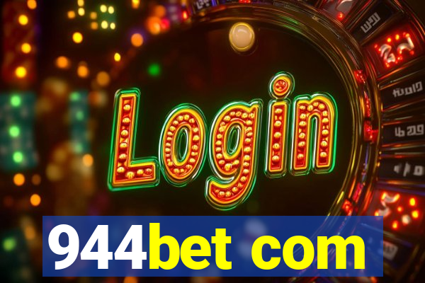 944bet com